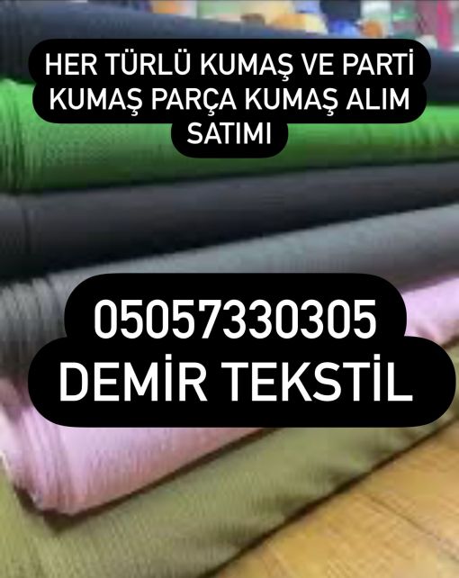  İstanbul’da parti kot kumaş alan ve satımını yapan Demir Tekstil her türlü denim top kot kumaş, parti kot kumaşlar, stok kot kumaş, top kot kumaş ve parça kot kumaşları değerinde ve yerinde nakit olarak alım yapmaktayız. Ayrıca tüm kumaş çeşitlerini satın alan firmamız bunları en iyi şekilde değerlendirerek en uygun fiyata sizlere sunmaktadır. İkinci el ve hurda kot kumaş alımı yapıyoruz. Kot kumaş alınır, kot kumaş alım satımı, kot kumaşçılar, Zeytinburnu kot kumaş alanlar, Güngören kot kumaş alanlar, Merter kot kumaş alanlar, Avcılar kot kumaş alanlar, Hadımköy kot kumaş alanlar, Çorlu kot kumaş alanlar, Çerkezköy kot kumaş alanlar olarak sizlere hizmet vermeye devam etmekteyiz. Sizde elinizde arta kalan top kumaş, yarım top kumaş, ithal kumaş